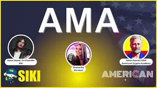 Siki & American Crypto Academy AMA