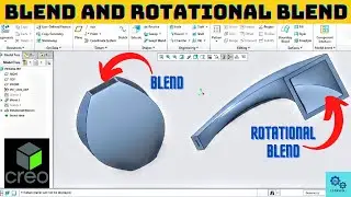 Blend and Rotational Blend Command In Creo/ Blend and Rotational Blend Tutorial