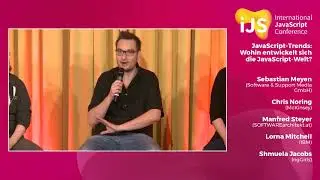 Panel International JavaScript Conference 2017: Where is the JavaScript world going?
