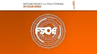 Neptune Project feat. Polly Strange - In Your Mind (Original Mix)