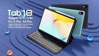 Blackview Tab 18: Official Introduction | 12-inch Tab 18 | Bigger Than Ever. It's A Pro. All Pro.