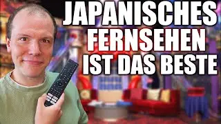 Japanese TV is the best!