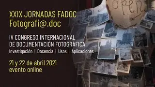 IV CONGRESO INTERNACIONAL DE DOCUMENTACIÓN FOTOGRÁFICA