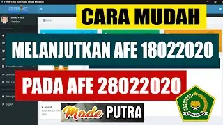 Cara Mudah Melanjutkan AFE 18022020 Pada AFE 28022020