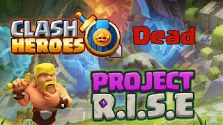 Clash Heroes , Project Rise  & More !!!
