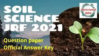 Soil Science JRF 2021 l Physical Science l Question Paper l Official Answer Key l ICAR AIEEA 2021