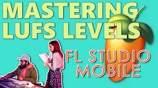 Mastering LUFS Tips for Streaming Services with FL Studio Mobile Analyzer 🎚️🎧