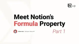 Meet Notion's Formula Property: Part 1
