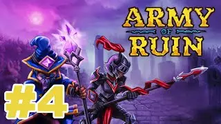 Army of Ruin Gameplay #4