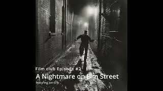 Film Club: A Nightmare on Elm Street (1984)