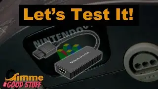 Testing out the Nintendo 64 HDMI Converter