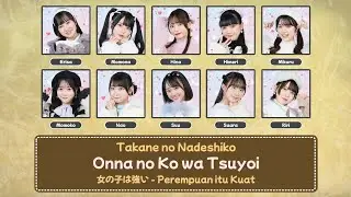 [Color Coded] Takane no Nadeshiko (高嶺のなでしこ) - Onna no Ko wa Tsuyoi (女の子は強い) Lyrics JAP/INDO