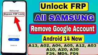 New Trick Samsung M04,, F04, A05, A04, F34, A13, A12 FRP Bypass Android 13/14 || No *#0*# - ADB Fail
