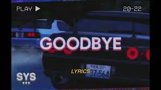 Kodoku - Goodbye (Lyrics)