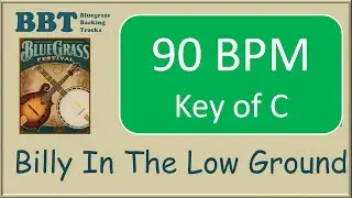 Billy In The Lowground 90 BPM  - bluegrass backing track