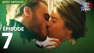 Une Question D'honneur - Şeref Meselesi Épisode 7