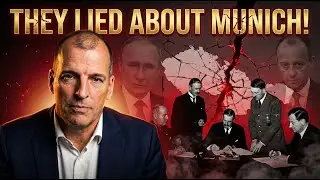 The SHOCKING Truth Behind Appeasement of Hitler: They Lied About Munich!
