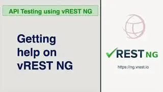 API Testing - Getting Help on vREST NG