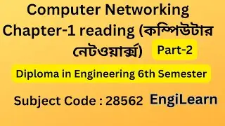 Computer Networking Chapter 1 reading part 2 bangla