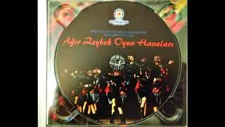 Ağır Zeybek Oyun Havaları - 13 Yağar Yağmur Zeybeği