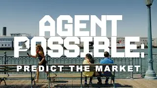 AGENT POSSIBLE: Predict The Market