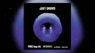 [FREE] LOOP KIT / SAMPLE PACK - *Just dream* (Drain, Hyperpop, Lil Uzi Vert, Bladee, Nosgov)