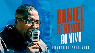 Daniel Renovado - Ao Vivo - Cantando Pela Vida - Comunidade Chaparral
