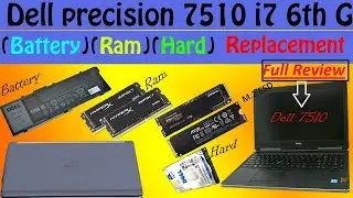 How to Replace Dell precision 7510 Hard,SSD M2,Ram,Battery,Disassembly