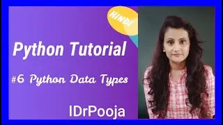 PythonTutorial | #6 Python  DataType |Python tutorial for beginners