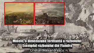 Minele, O Dimensiune Terifianta A Razboiului * Exemplul Razboiului Din Flandra