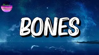 🎵 Imagine Dragons - Bones (Lyrics)