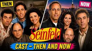 Seinfeld (1989) Cast: Then & Now (2026) – How They Changed