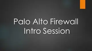Palo Alto Demo Class | Intro Session | #PALOALTOTRANING | Palo Alto WildFire Explained