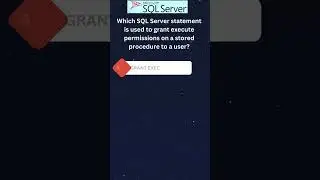 SQL Server - GRANT Execute Permission 