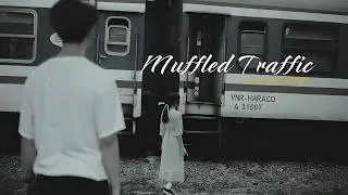 Muffled Traffic  - NØLIVE Lyrics