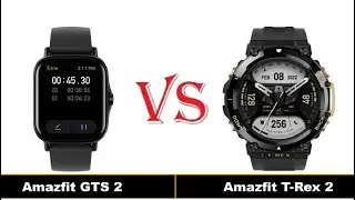 Amazfit GTS 2 vs Amazfit T Rex 2 Smartwatch Comparison