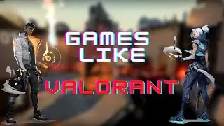 5 Games To Play If YOU Love Valorant/CSGO | Faizy Playz