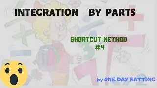 INTEGRATION Shortcut method |TRICK#4 by "ONE DAY BATTING" ONLINE TUTORIAL