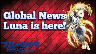 BLUE LOCK PWC - Global news and Luna!