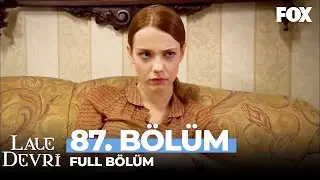 Lale Devri 87. Bölüm