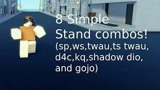 8 Simple Stand Combos [AUT]