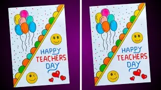 Teachers Day Card / Easy and Beautiful Teachers Day Card / Teachers Day Greeting Card / Card