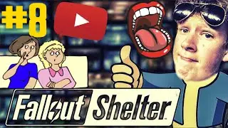 SAPPIGE YOUTUBE RODDELS! - Fallout Shelter #8