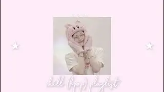 ✰ chill playlist !! ミ★