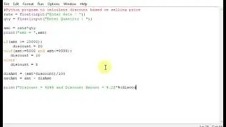 Python program to calculate discount based on selling price