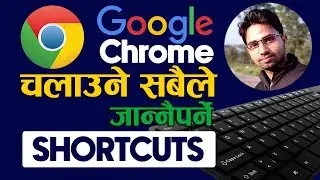 Google Chrome Shortcut Keys | 2023