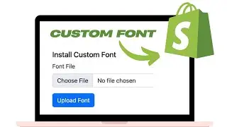 How to Add Custom Font Shopify (EASY Guide 2025)