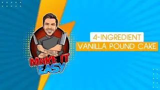 4-Ingredient Vanilla Pound Cake | Make It Easy | Akis Petretzikis