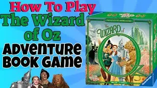 How To Play The Wizard Of Oz Adventure Book Game