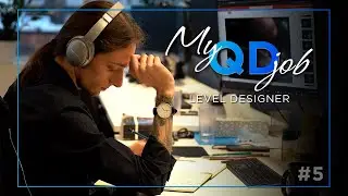 My QD Job #5 – Level Designer